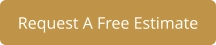 Request A Free Estimate